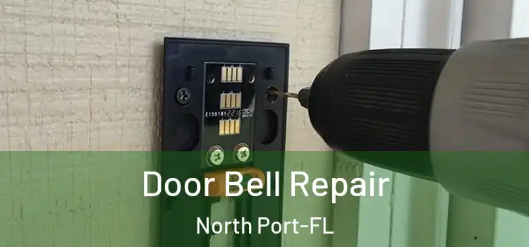 Door Bell Repair North Port-FL