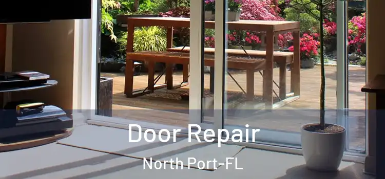 Door Repair North Port-FL