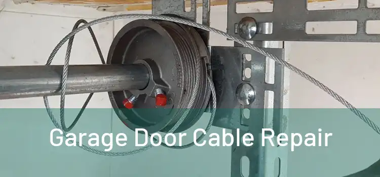  Garage Door Cable Repair 